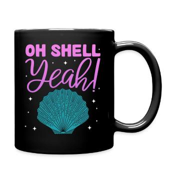 Oh Shell Yeah - Seashell Hunter Sea Shell Hunting - Tasse einfarbig - Schwarz - Rechts
