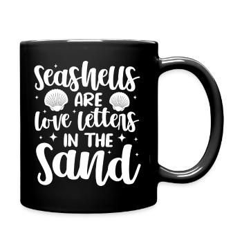 Seashells Are Love Letters In The Sand - Seashell - Full Colour Mug - black - Right