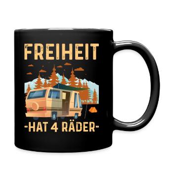 Freiheit hat 4 Räder - Tasse einfarbig - Schwarz - Rechts