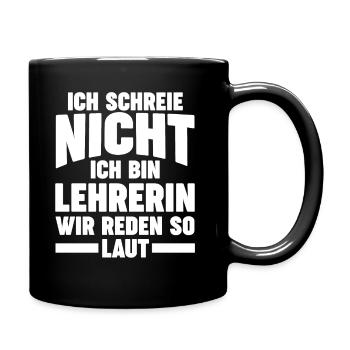 Schullehrerin Lehrerin - Tasse einfarbig - Schwarz - Rechts