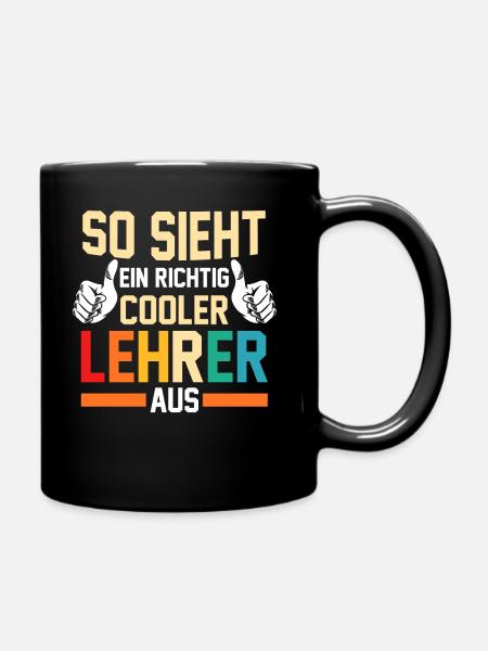Schullehrer Lehrer - Tasse einfarbig - Schwarz
