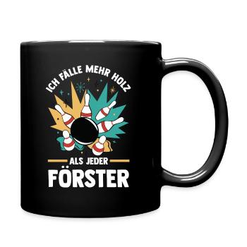 Kegel Kegler Kegelverein Kegeln - Tasse einfarbig - Schwarz - Rechts