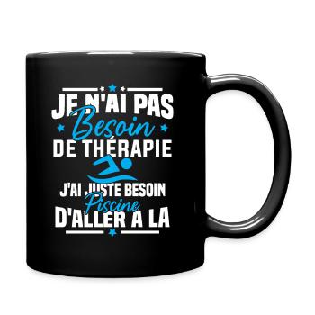 J'ai juste besoin d'aller à la piscine - Mug uni - noir - Droite
