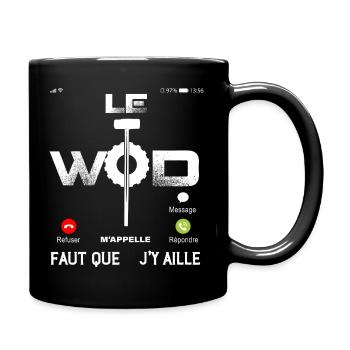 Le wod m'appelle Sport Entrainement Humour - Mug uni - noir - Droite