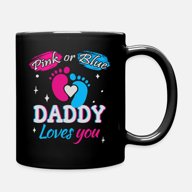 Pink or Blue, Daddy Loves You - Full Colour Mug - black