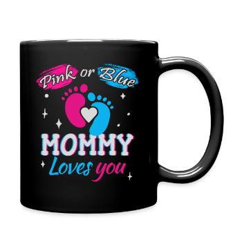 Rosa oder Blau, Mama liebt dich - Tasse einfarbig - Schwarz - Rechts