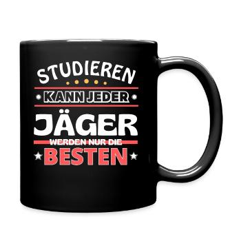 Nur die Besten werden Jäger - Tasse einfarbig - Schwarz - Rechts