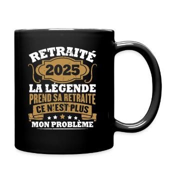 Humour Cadeau Retraité 2025, Retraité En 2025 - Mug uni - noir - Droite