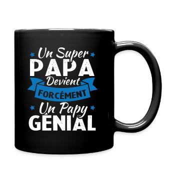 Un super papa devient forcément un papy génial - Mug uni - noir - Droite
