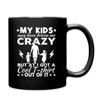 Mes enfants m’ont peut-être rendu fou - Mug uni - noir - Droite