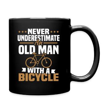 Unterschätzen Sie niemals einen alten Mann mit einem Fahrrad... - Tasse einfarbig - Schwarz - Rechts