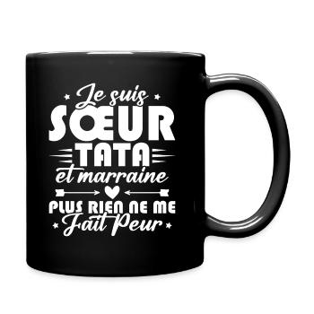 Sœur Tata et Marraine - Mug uni - noir - Droite