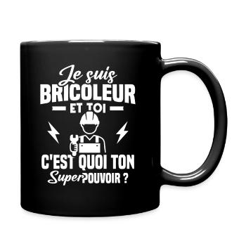 Je suis bricoleur - Mug uni - noir - Droite