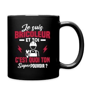 Je suis bricoleur - Mug uni - noir - Droite