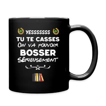 En On Va Bosser Départ Humour Collègue - Mug uni - noir - Droite