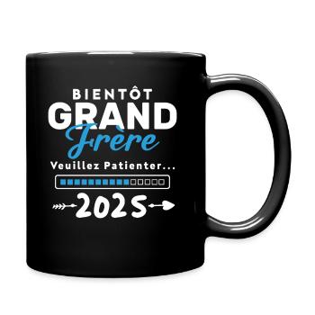Bientôt Grand Frère 2025 - Mug uni - noir - Droite
