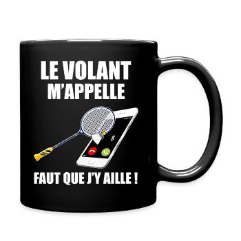 Badminton Volant Au Téléphone - Mug uni - noir - Droite