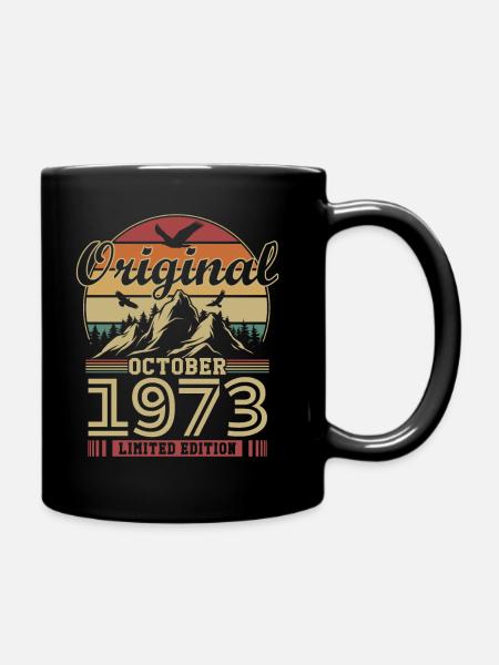 Original Oktober 1973 Jahrgang Jubiläum 1973 - Tasse einfarbig - Schwarz