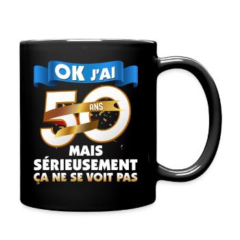 Ok j'ai 50 ans Cadeau Anniversaire Homme Ou Femme - Mug uni - noir - Droite