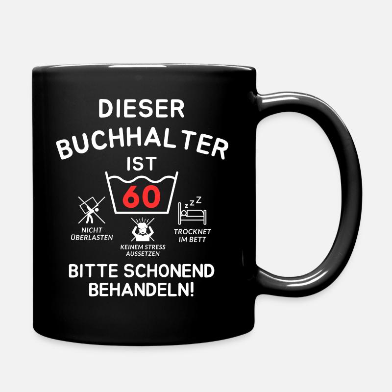 Dieser Buchhalter ist 60. Schonend behandeln - Tasse einfarbig - Schwarz