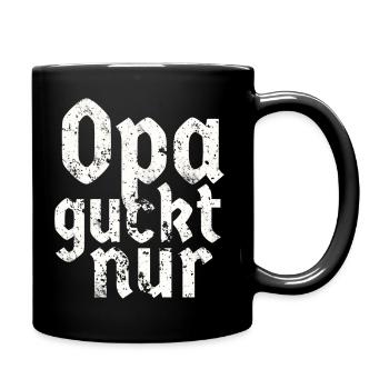 Opa guckt nur - Tasse einfarbig - Schwarz - Rechts