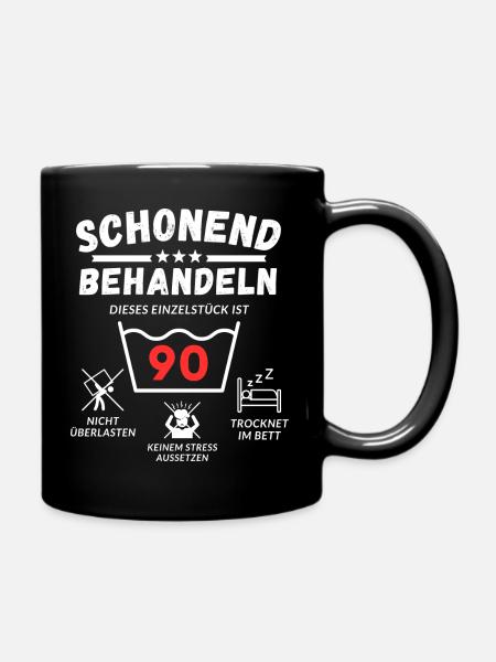 Schonend behandeln - dieses Einzelstück ist 90 - Tasse einfarbig - Schwarz
