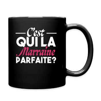 Marraine parfaite Humour Cadeau Marraine - Mug uni - noir - Droite