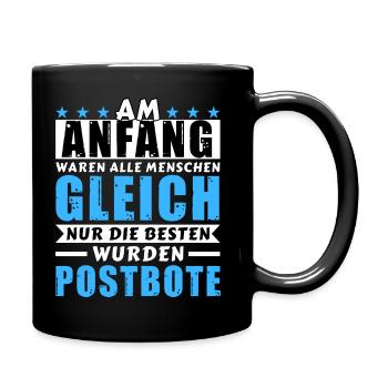 Am Anfang waren alle gleich - Postbote Edition - Tasse einfarbig - Schwarz - Rechts