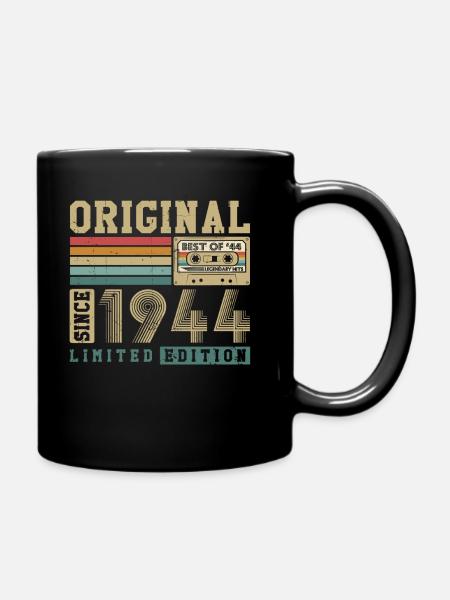 Original geboren 1944 Jahrgang Geburtstagsgeschenk - Tasse einfarbig - Schwarz