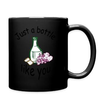 Just a bottle like you - Tasse einfarbig - Schwarz - Rechts