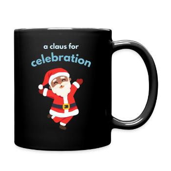 A claus for celebration - Tasse einfarbig - Schwarz - Rechts