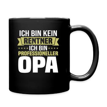 Ich Bin Kein Rentner Ich Bin Professioneller Opa - Tasse einfarbig - Schwarz - Rechts