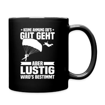 Keine ahnung ob's gut geht Fallschirmspringer - Tasse einfarbig - Schwarz - Rechts
