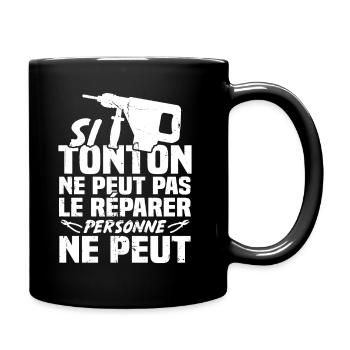 Si tonton ne peut pas le réparer personne ne peut - Mug uni - noir - Droite
