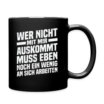 Those who don't get along with me work on themselves - Full Colour Mug - black - Right