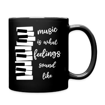 Music Piano "Music is what feelings sound like" - Full Colour Mug - black - Right
