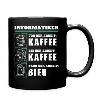 Mein Tagesablauf als Informatiker - Tasse einfarbig - Schwarz - Rechts