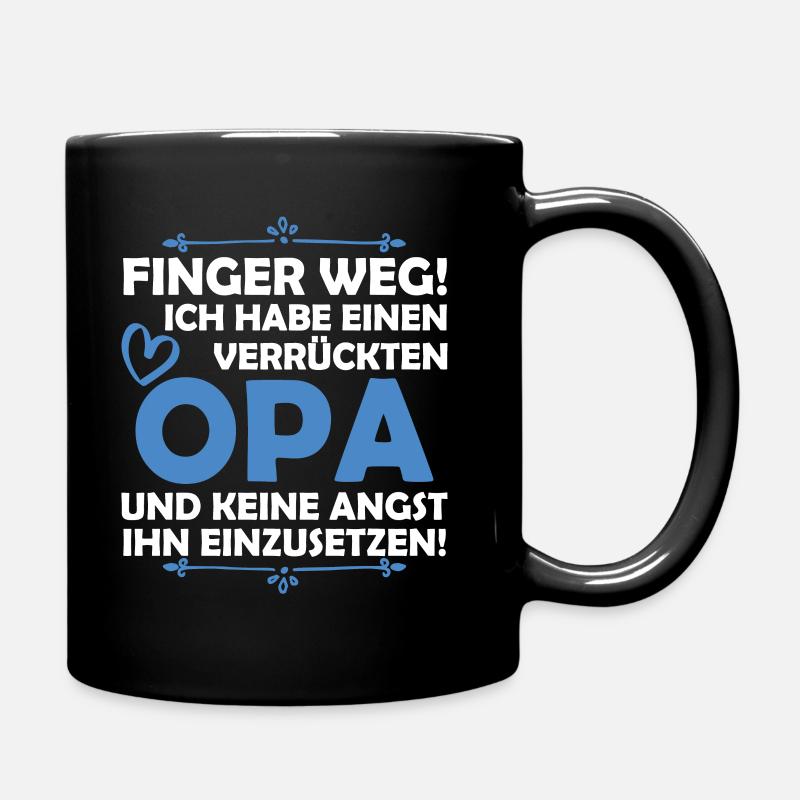 Ich habe einen verrückten Opa - Tasse einfarbig - Schwarz