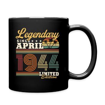 Legendary Since April 1944 Vintage Retro Birthday - Full Colour Mug - black - Right
