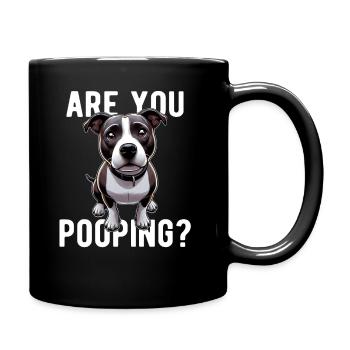 Are You Pooping? Staffy Staffordshire Dog - Full Colour Mug - black - Right