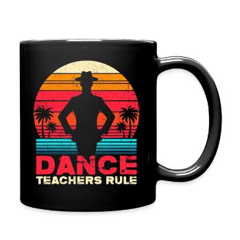 Règle des professeurs de danse - cadeau pour professeur de danse - Mug uni - noir - Droite