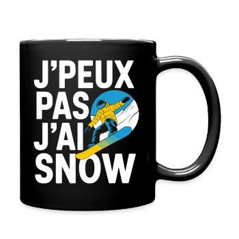 J'peux pas j'ai snow - Mug uni - noir - Droite