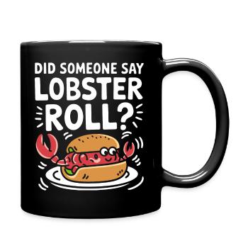 Für echte Lobster-Fans - Tasse einfarbig - Schwarz - Rechts