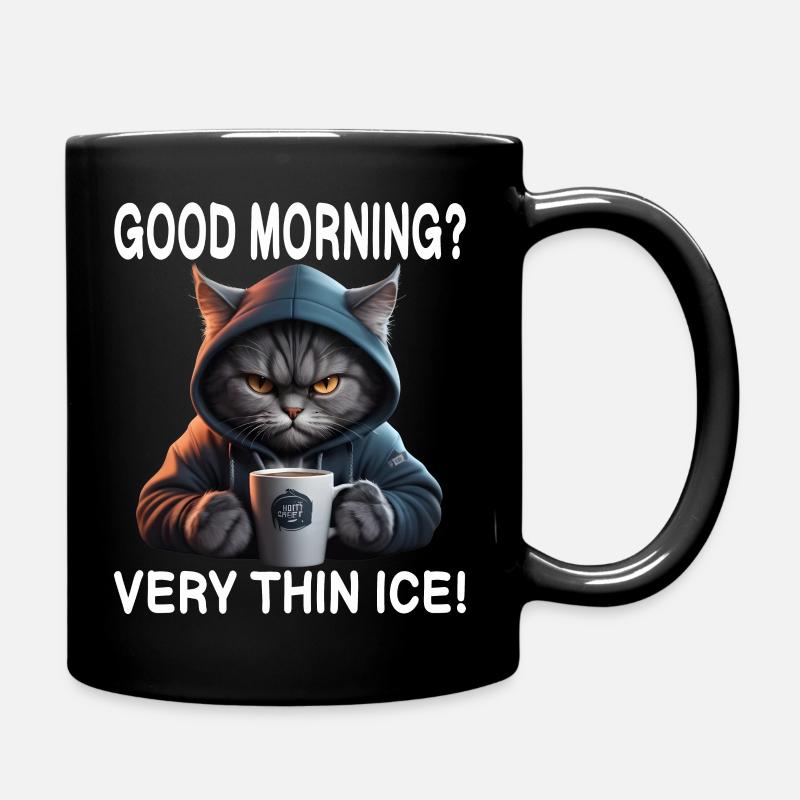 Guten Morgen Sehr dünnes Eis - Tasse einfarbig - Schwarz