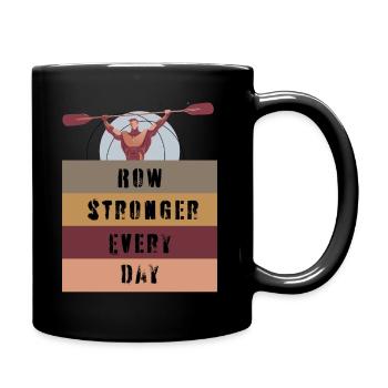 Row stronger every day - Full Colour Mug - black - Right