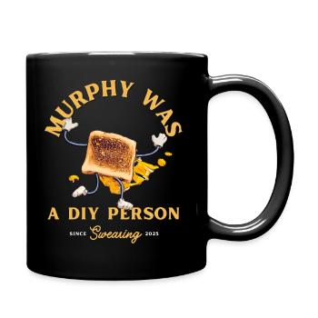 Funny shirt - Murphy’s Law for DIY Fans - Full Colour Mug - black - Right