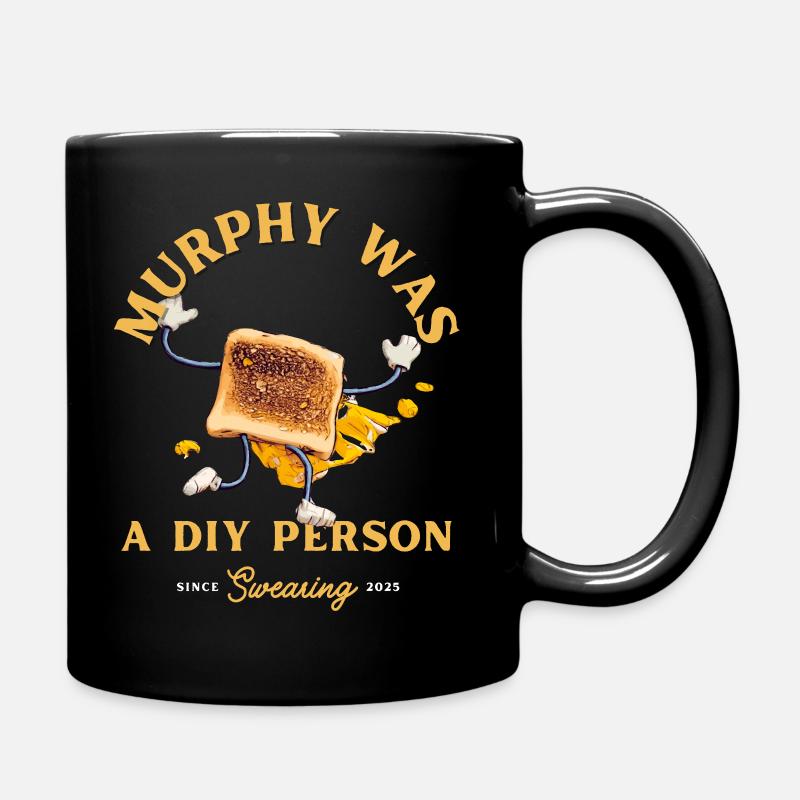 Chemise drôle - La loi de Murphy pour les fans de bricolage - Mug uni - noir