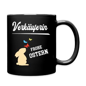 Verkäuferin Ostern Geschenk Einzelhandel Verkauf - Tasse einfarbig - Schwarz - Rechts