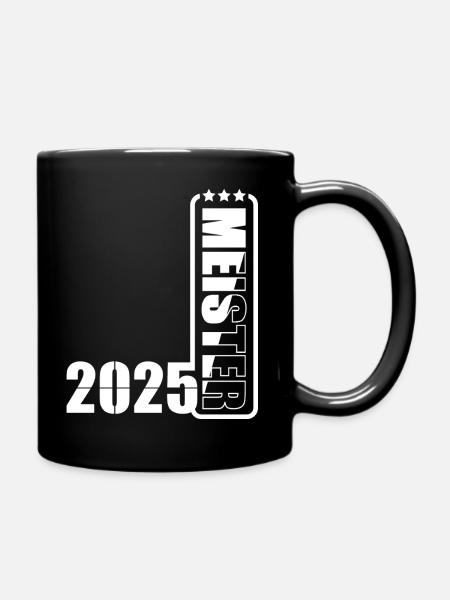 Meister 2025 - Tasse einfarbig - Schwarz