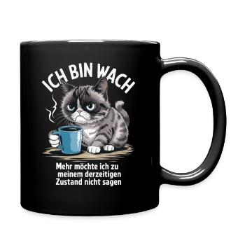 Spruch für Katzenliebhaber und Morgenmuffel - Tasse einfarbig - Schwarz - Rechts